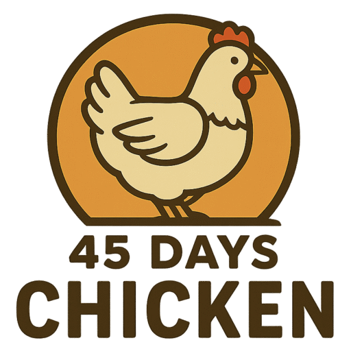 Chicken 45 Days